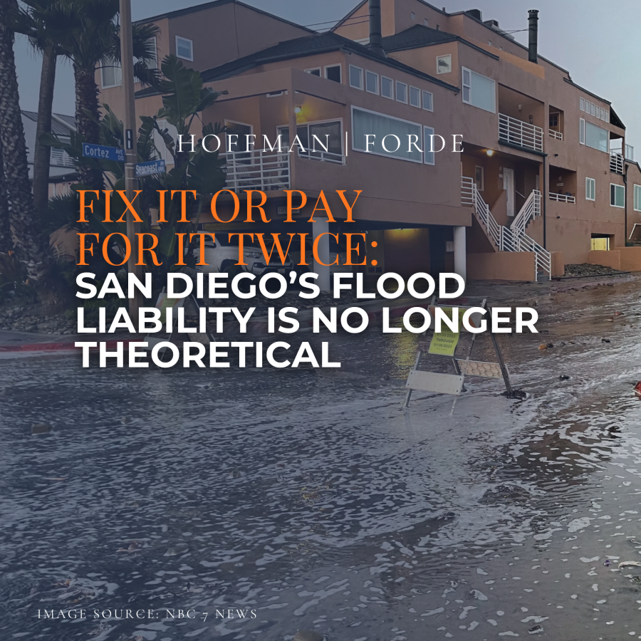 San Diego’s Flood Liability Is No Longer Theoretical